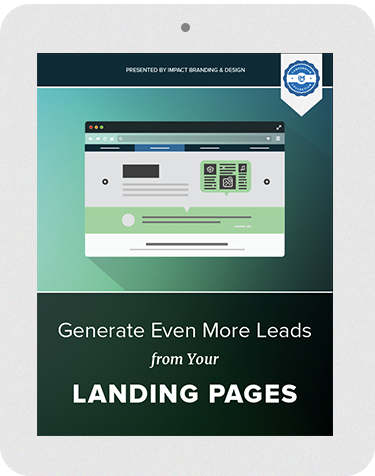 Generate Even More Leads for Your Landing Pages